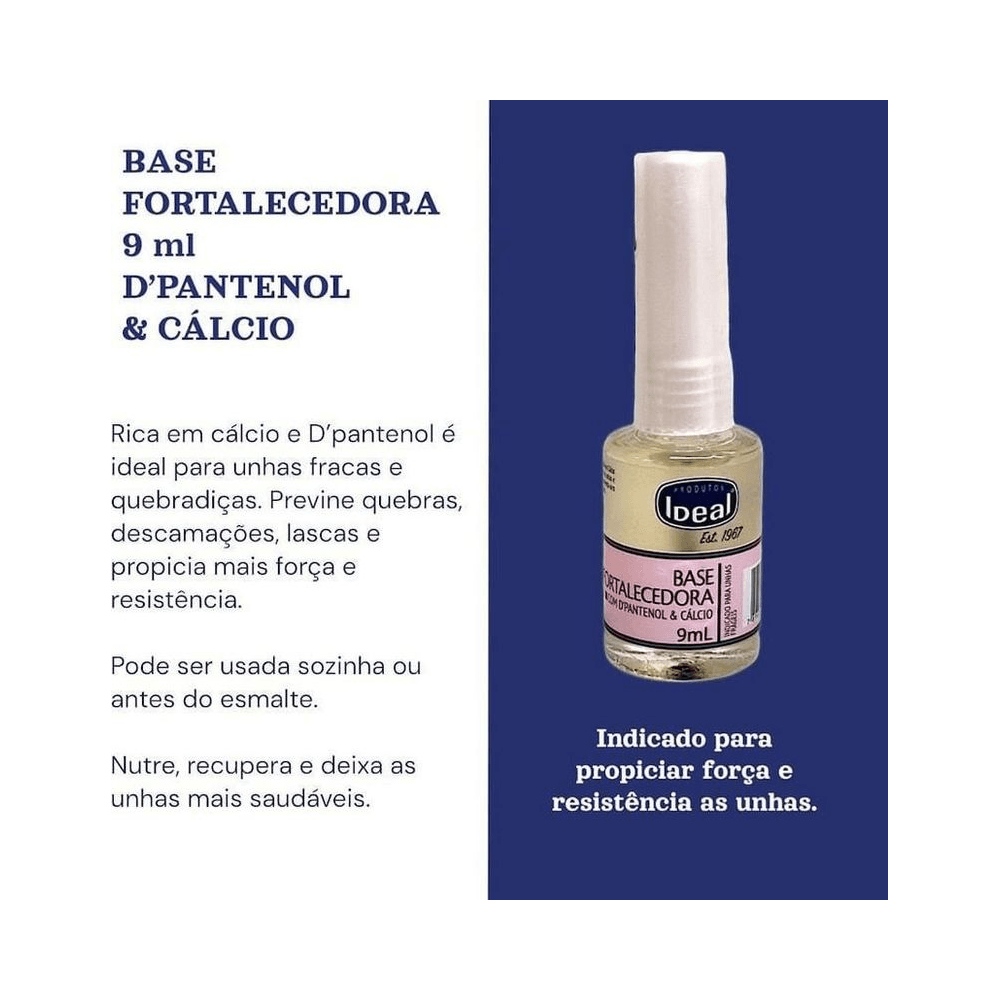 Imagem informativa da Base Fortalecedora Ideal 9ml com benefícios e frasco