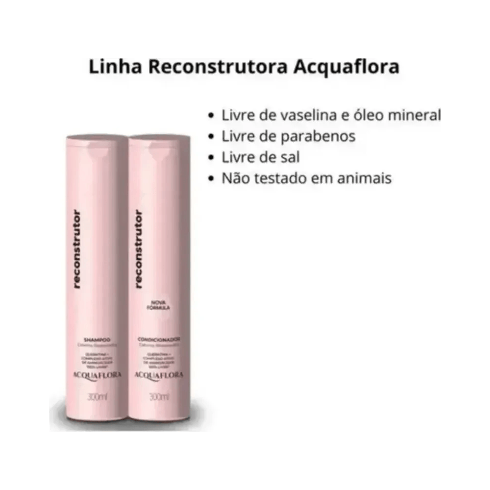 Linha Reconstrutora Acquaflora mostrando shampoo e condicionador rosa claro